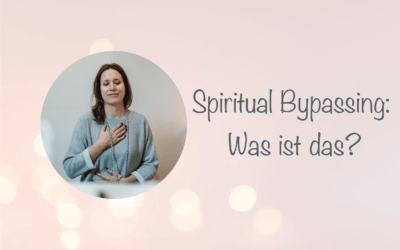 Spiritual Bypassing: Was ist das?