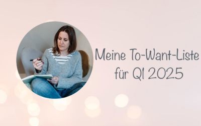 Meine To-Want-Liste für das 1. Quartal 2025