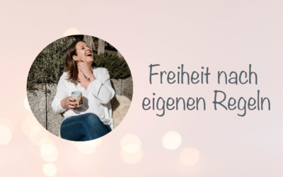 So findest du die Freiheit, nach deinen eigenen Regeln zu leben